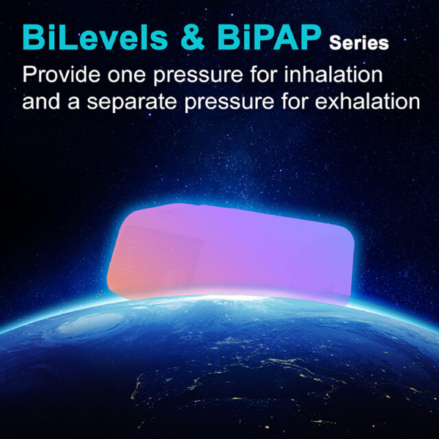 BiLevels & BiPAP( Provide one pressure for inhalation and a separate pressure for exhalation)